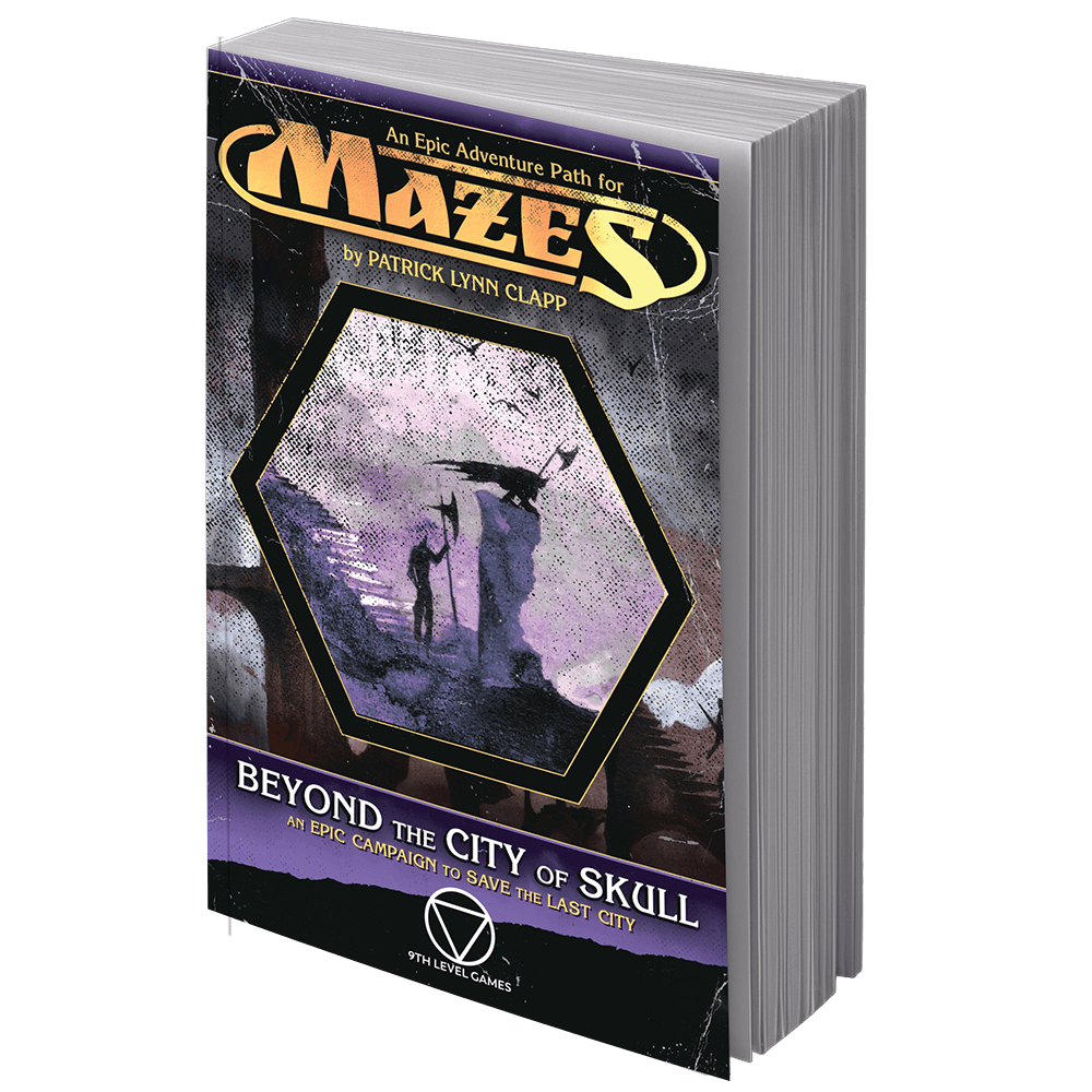 9th Level Games Books > RPG MAZES FANTASY ROLEPLAYING BEYOND CITY OF SKULL 9781940621265 9LG1987