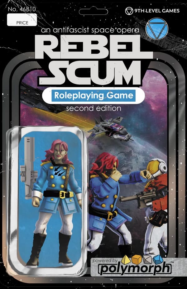 9th Level Games Tabletop Games > Role-Playing Games REBEL SCUM 2ND EDITION 9781940621234 9LG1139