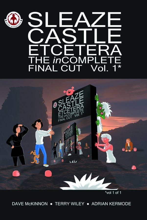 AAM MARKOSIA Graphic Novel SLEAZE CASTLE ETCETERA GN VOL 01 INCOMPLETE FINAL CUT (MR) 9781905692798 MAY120787