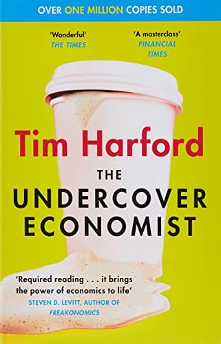 Abacus Books > Lifestyle > Money The Undercover Economist - Paperback 9780349119854 MC-20264