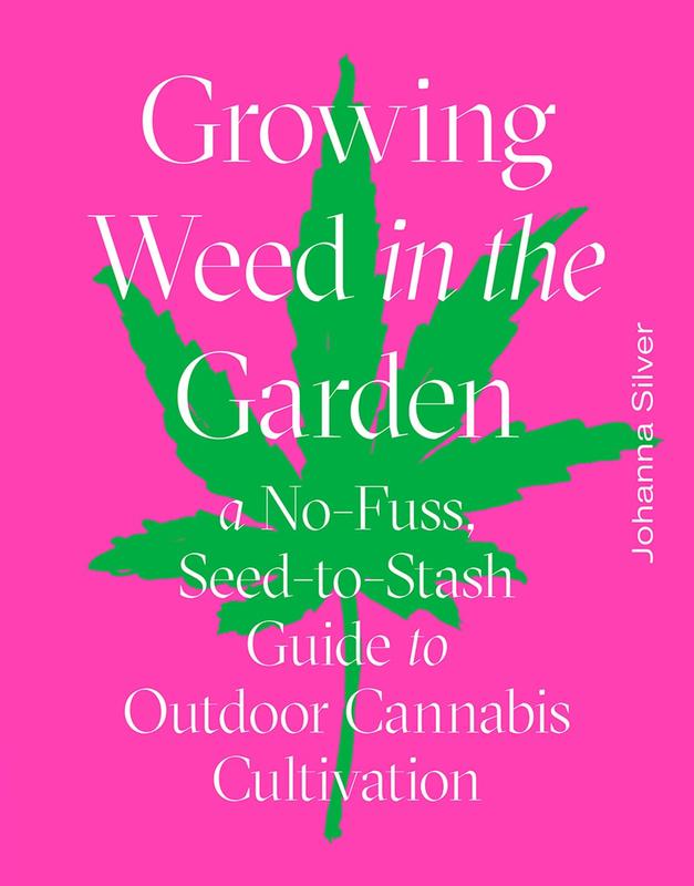Abrams Books > Food, Drink, & Drugs > Weed Growing Weed in the Garden: A No-Fuss, Seed-to-Stash Guide to Outdoor Cannabis Cultivation - Hardcover 9781419742767 MC-24682