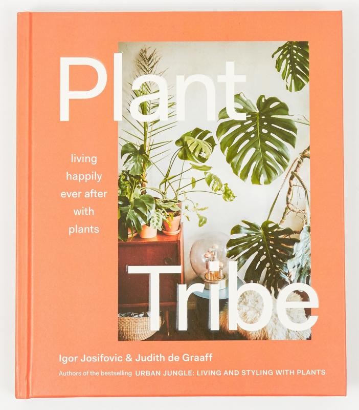 Abrams Books > Smarts > Science Plant Tribe: Living Happily Ever After with Plants - Hardcover 9781419740411 MC-31151