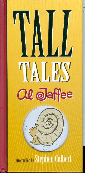 ABRAMS Graphic Novel AL JAFFE TALL TALES HC 9780810972728 JUL083597