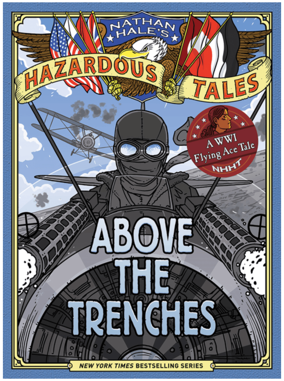 Abrams Graphic Novel > Kids Above the Trenches (Nathan Hale's Hazardous Tales #12) 9781419749520 ING-9781419749520