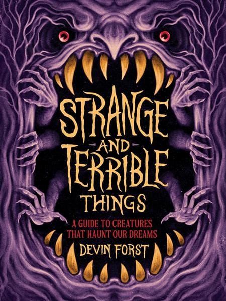 Abrams Graphic Novel STRANGE AND TERRIBLE THINGS HC 9781419780615 0626AB0526