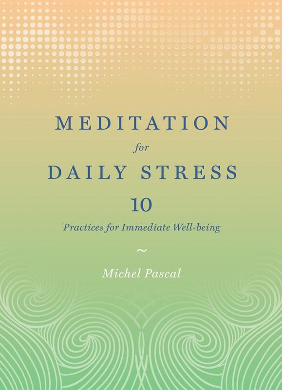 Abrams Image Books > Lifestyle > Self-Help Meditation for Daily Stress: 10 Practices for Immediate Well-being - Hardcover 9781419724053 MC-13951