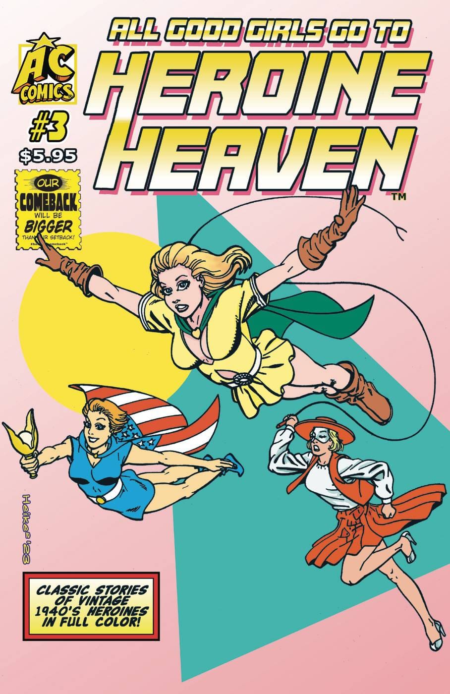 AC COMICS Comic Books HEROINE HEAVEN #3 61307295133200311 JUN231514