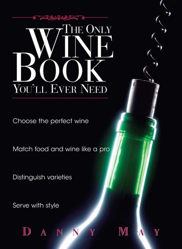 Adams Media Books > Food, Drink, & Drugs > Booze The Only Wine Book You'll Ever Need - Paperback 9781593371012 MC-33745