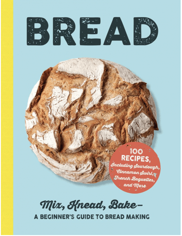 Adams Media Books > Food, Drink, & Drugs > Cookbooks Bread: Mix, Knead, Bake—A Beginner's Guide to Bread Making - Hardcover 9781507215555 MC-28414