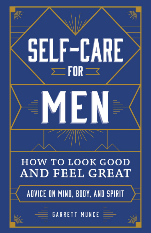 Adams Media Books > Lifestyle > Self-Help Self-Care for Men: How to Look Good and Feel Great - Hardcover 9781507212547 MC-15813