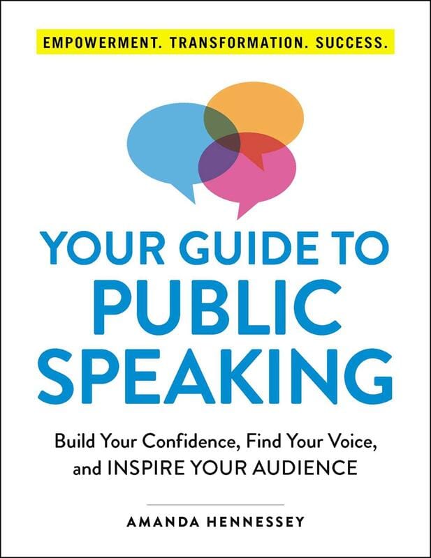 Adams Media Books > Lifestyle > Self-Help Your Guide to Public Speaking: Build Your Confidence, Find Your Voice, and Inspire Your Audience - Paperback 9781507210246 MC-14103