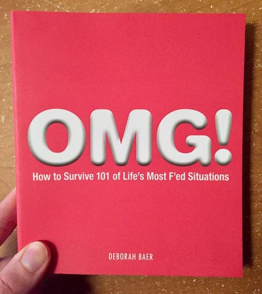 Adams Media Books > Smarts > Philosophy OMG!: How to Survive 101 of Life's Most F'ed Situations - Book 9781440502071 MC-21957