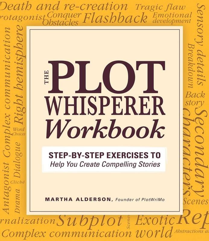 Adams Media Books > Smarts > Teach Yourself The Plot Whisperer Workbook: Step-by-Step Exercises to Help You Create Compelling Stories - Paperback 9781440542749 MC-14091
