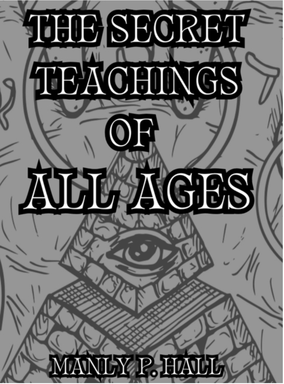 Adultbrain Publishing Books > Occult The Secret Teachings of All Ages: Collector's Edition 9781998704255 ING-9781998704255