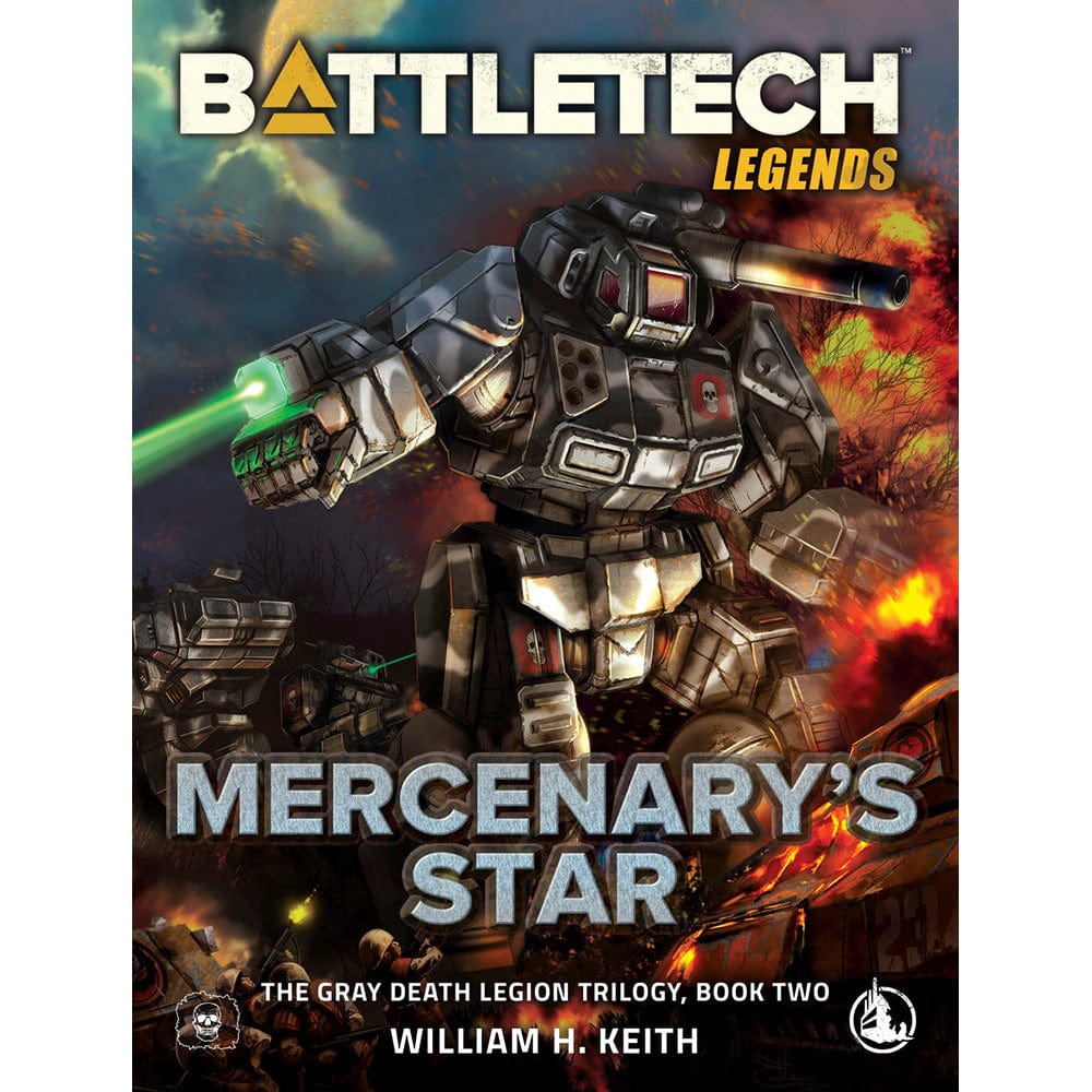 BattleTech: The Grey Death Legion Trilogy - Book Two - Mercenary`s Star (Hardcover)