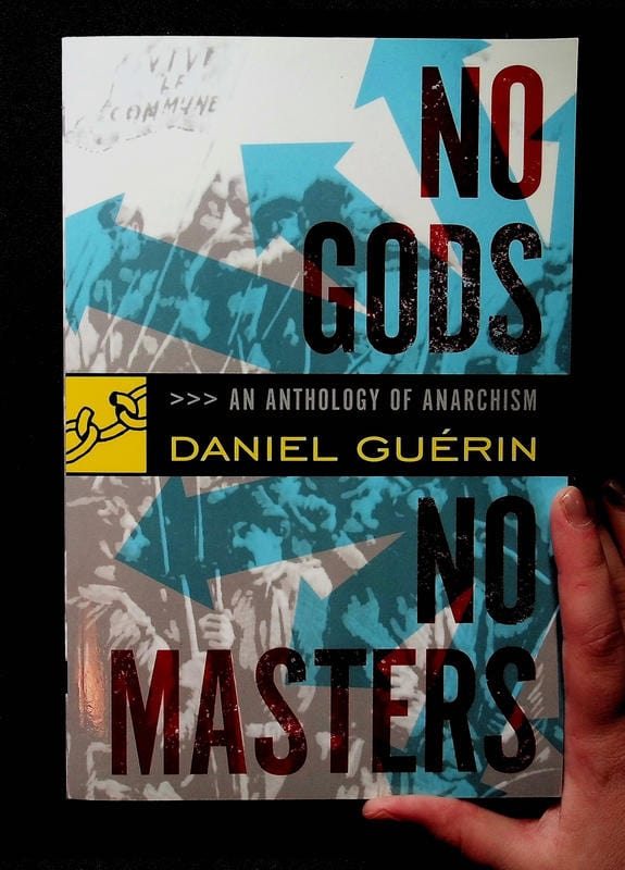 AK Press Books > Lifestyle > Politics No Gods, No Masters: An Anthology of Anarchism 9781904859253 MC-23948