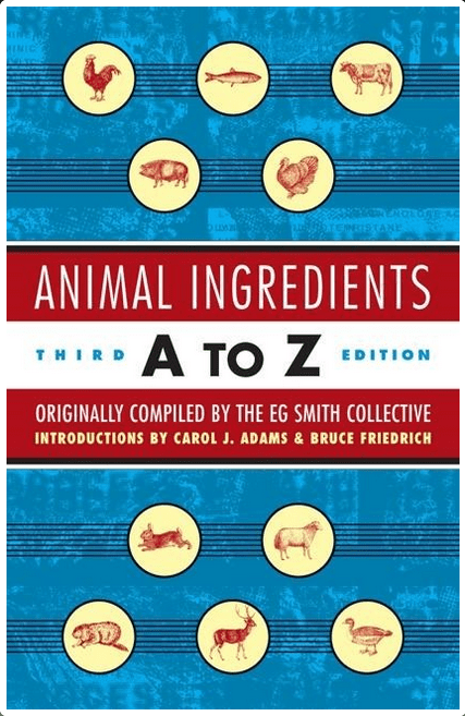AK Press Books > Smarts > Science Animal Ingredients A-Z - Paperback 3rd Edition 9781902593814 MC-17685