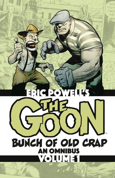 Albatross Funnybooks Graphic Novel The Goon: Bunch of Old Crap Omnibus Volume 1 9781506746876 PRH-9781506746876