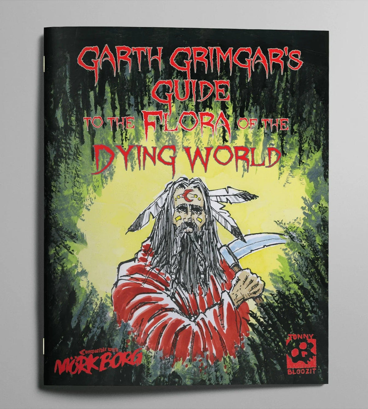 Exalted Funeral Press Books > RPG Garth Grimgar's Guide to the Flora of the Dying World 9798887560175 EFPZ0072