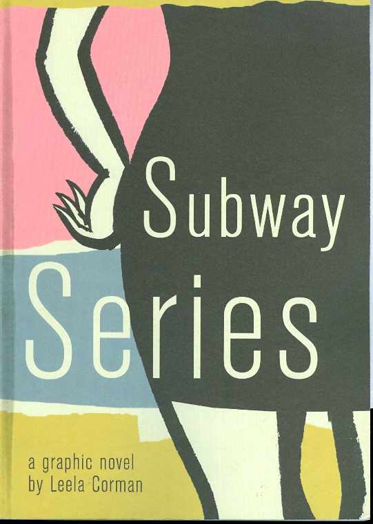 ALTERNATIVE COMICS Graphic Novel SUBWAY SERIES GN 9781891867149 JUL021763