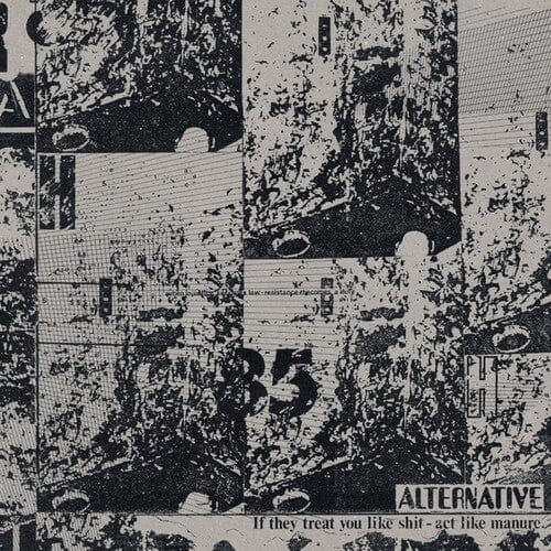 Alternative Music > Vinyl Records Alternative - If They Treat You Like Shit, Act Like Manure 5056321659781 SEDE21.1