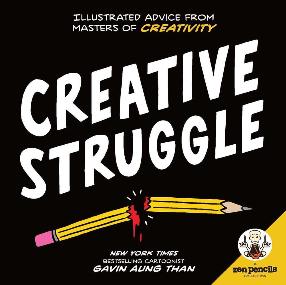 Andrews McMeel Publishing Books > Art & Gifts > Make Art Creative Struggle: Illustrated Advice from Masters of Creativity - Book 9781449487225 MC-24201