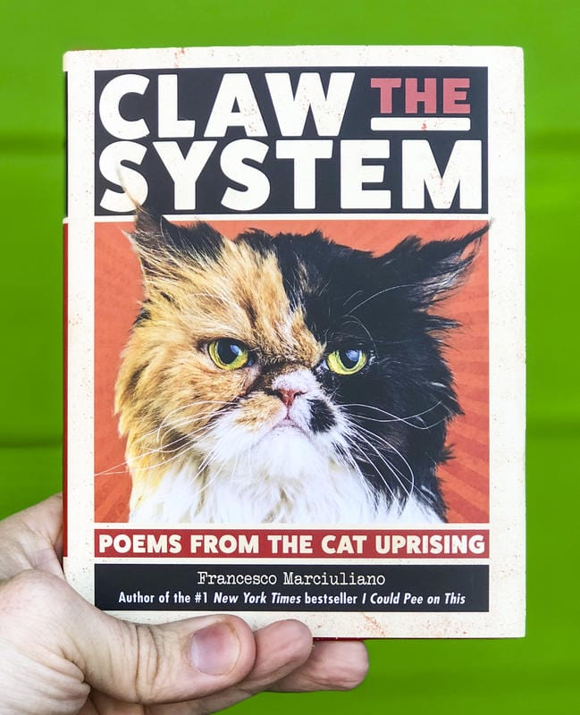 Andrews McMeel Publishing Books > Art & Gifts > Pets Claw the System: Poems from the Cat Uprising - Book 9781449495626 MC-23090