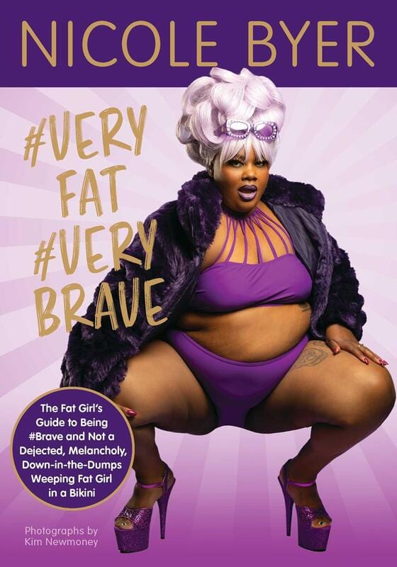 Andrews McMeel Publishing Books > Lifestyle > Self-Help #VERYFAT #VERYBRAVE: The Fat Girl's Guide to Being #Brave and Not a Dejected, Melancholy, Down-in-the-Dumps Weeping Fat Girl in a Bikini 9781524850746 MC-25231