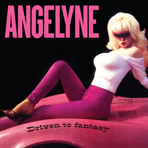 Angelyne Music > Vinyl Records Angelyne - Driven To Fantasy 794811515708 DAEN321.1