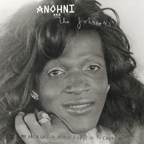 Anohni & the Johnsons Music > Vinyl Records Anohni & the Johnsons - My Back was A Bridge For You To Cross (White Vinyl) 656605048031 SELY480C1.1