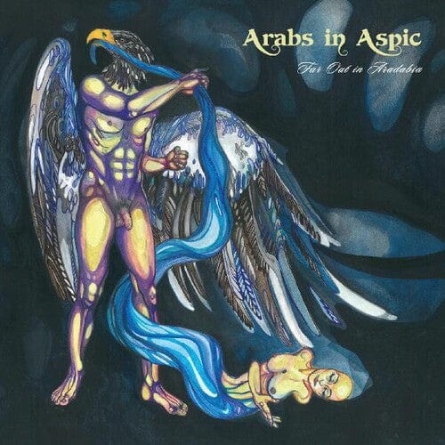Arabs in Aspic Music > Vinyl Records Arabs In Aspic - Far Out in aradabia 7090008316695 KARR202.1