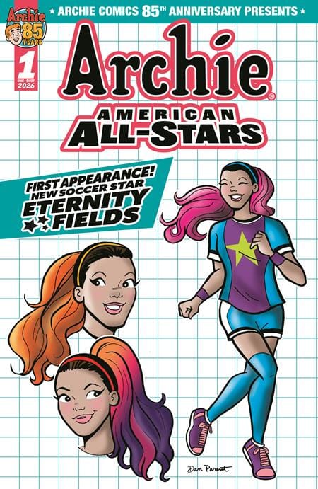 Archie Comics Publications Comic Books ARCHIE COMICS 85TH ANNIVERSARY PRESENTS ARCHIE AMERICAN ALL STARS #1 (ONE SHOT) CVR B DAN PARENT ETERNITY FIELDS VAR 76281623872400121 0426AC0511