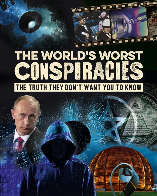 Arcturus Publishing Limited Books > True Crime & Conspiracy > Conspiracies The World's Worst Conspiracies - Hardcover 9781789509328 MC-43500