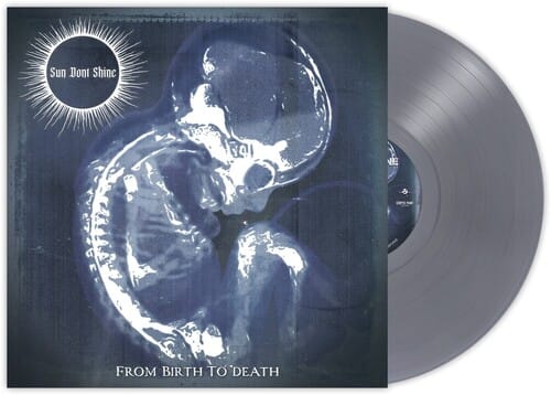Artist Friendly Co. Music > Vinyl Records Sun Don't Shine - From Birth To Death (Aec Exclusive, Colored Vinyl, Gray, With Tiny Vinyl) 692878378222 AFMC837822.1