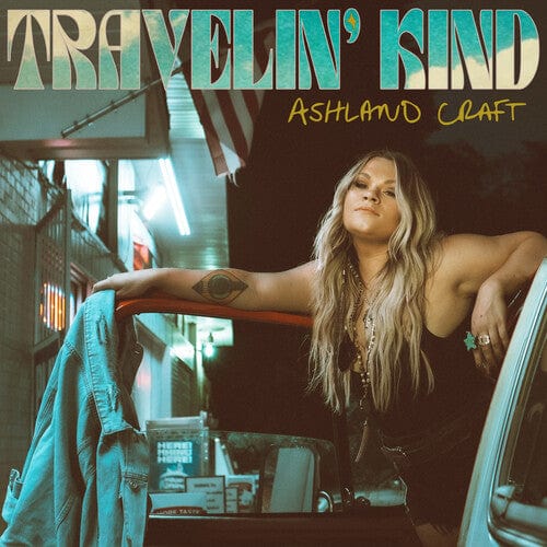Ashland Craft Music > Vinyl Records Ashland Craft - Travelin' Kind (Coke Bottle Clear Vinyl) 860006246945 BIGD694.1