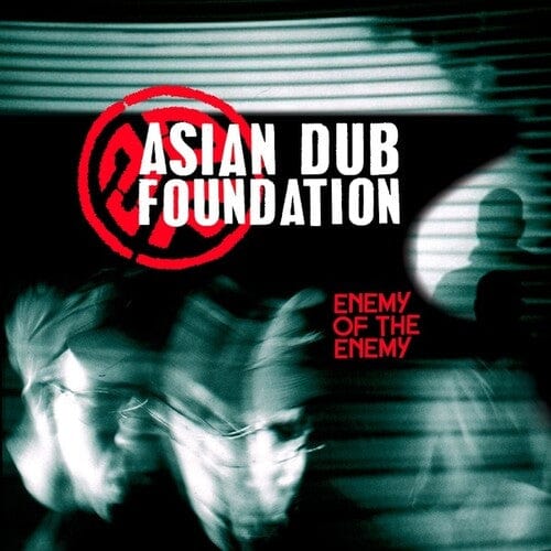 Asian Dub Foundation Music > Vinyl Records Asian Dub Foundation - Enemy Of The Enemy 3516628375514 XRAP2112.1