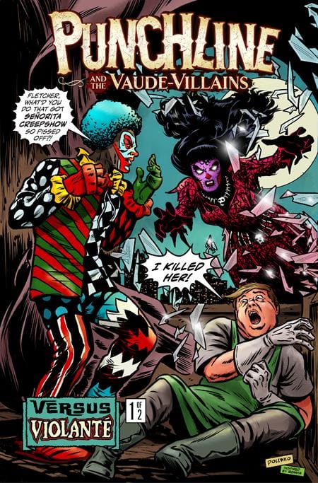 Asylum Press Comic Books PUNCHLINE AND THE VAUDE-VILLAINS VS VIOLANTE #1 (OF 2) CVR B NIK POLIWKO VAR (Release Date: 08/05/2026) 0626AY0545