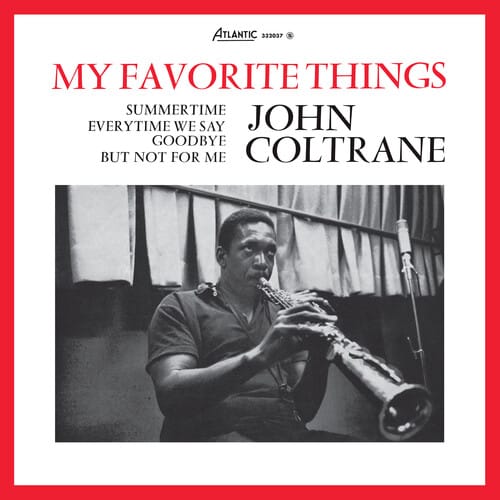 Atlantic Music > Vinyl Records John Coltrane - My Favorite Things 603497807901 ATL1361B.1