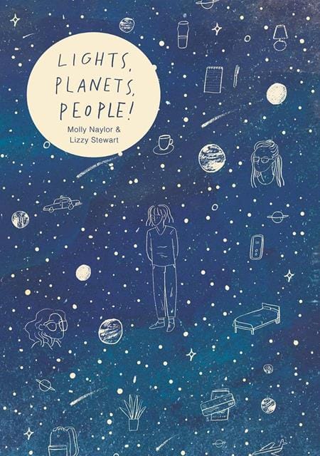 Avery Hill Publishing Graphic Novel LIGHTS PLANETS PEOPLE HC (MR) 9781910395615 0526AV0571