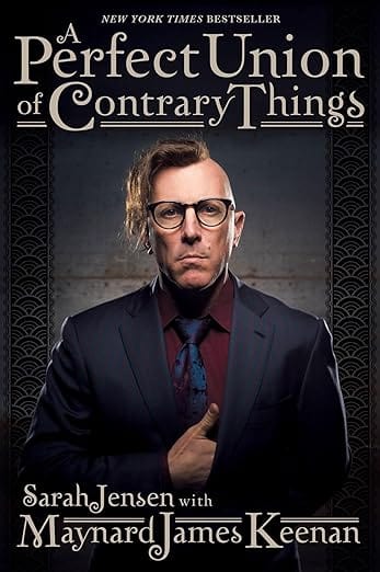 Backbeat Books Books > Fiction Maynard James Keenan - A Perfect Union of Contrary Things - HARDCOVER 9781495024429 9781495024429
