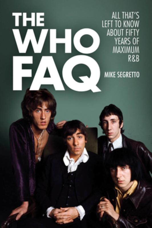 Backbeat Books Books > Film & Music > Music Who FAQ: All That's Left to Know About Fifty Years of Maximum R&B - Paperback 9781480361034 MC-21340