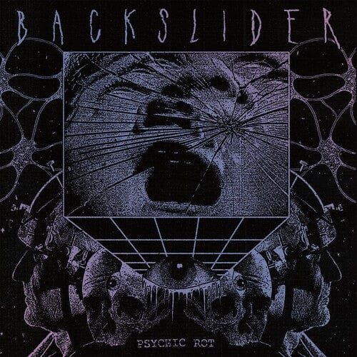 Backslider Music > Vinyl Records Backslider - Psychic Rot 616983335581 TLL231.1