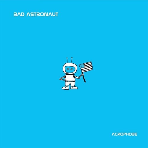 Bad Astronaut Music > Vinyl Records Bad Astronaut - Acrophobe 618427003117 FWR700311.1