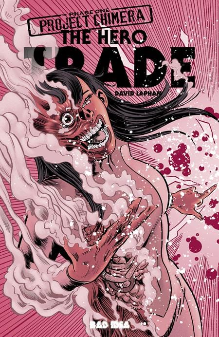 BAD IDEA Comic Books HERO TRADE PROJECT CHIMERA #1 (OF 2) CVR A DAVID LAPHAM CONNECTING 85001727731100111 0625BD471
