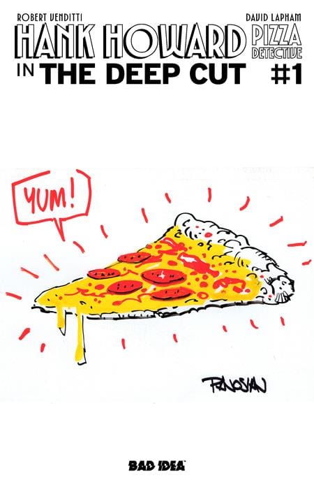 BAD IDEA Comic Books > Incentives HANK HOWARD PIZZA DETECTIVE THE DEEP CUT #1 (ONE SHOT) CVR I INC 1:100 PIZZA BY DAN PANOSIAN PIZZA BY VAR (Release Date: 12/02/2026) 85001727758801091 1026BD0563