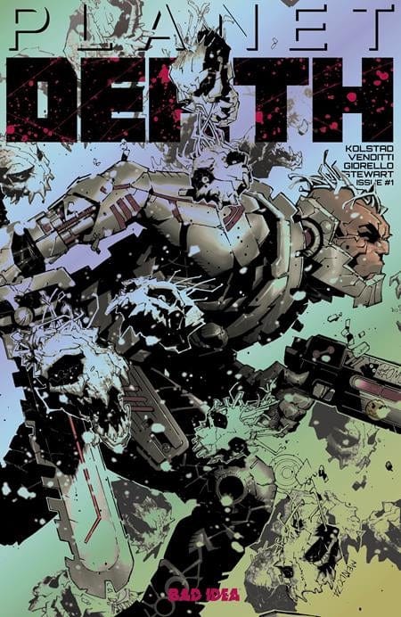 BAD IDEA Comic Books > Incentives PLANET DEATH #1 (OF 4) CVR G INC 1:250 CHRIS BACHALO FOIL VAR 85001727729800171 0525BD518