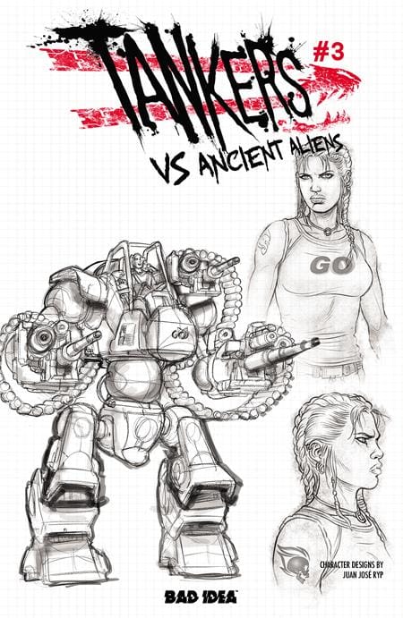BAD IDEA Comic Books TANKERS VS ANCIENT ALIENS # 3 (OF 4) CVR C JUAN JOSE RYP DESIGN VAR (Release Date: 08/19/2026) 0626BD0598