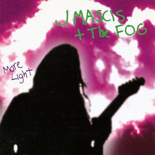 Baked Goods Records Music > Vinyl Records J Mascis + The Fog - More Light 617308111347 BKGO14.1