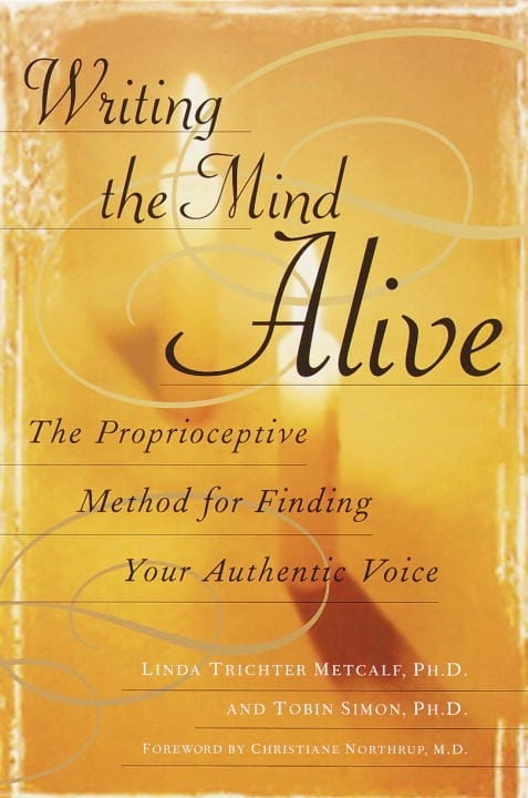 Ballantine Books Books > Art & Gifts > Make Art Writing the Mind Alive: The Proprioceptive Method for Finding Your Authentic Voice - Paperback 9780345438584 MC-29532