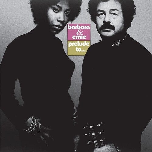 Barbara & Ernie Music > Vinyl Records Barbara & Ernie - Prelude To 7427251064613 LFGO17.1